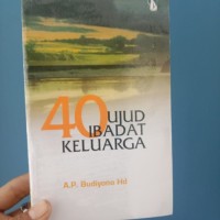 40 ujud ibadat keluarga