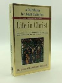 A catechism for adult Catholics