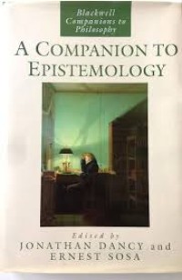 A companion to Epistemology