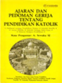 Ajaran dan Pedoman gereja tentang pendidikan katolik