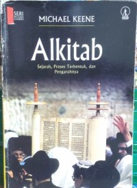 Akitab: sejarah, proses terbentuk, dan pengaruhnya