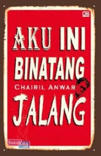 Aku ini binatang Jalang