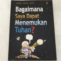 Bagaimana saya dapat menemukan Tuhan?