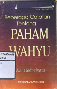 Beberapa catatan tengang Paham Wahyu