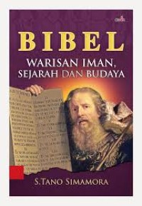 Bibel: warisan iman, sejarah , dan budaya