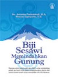 Biji Sesawi Memindahkan gunung