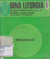 Bina liturgia I : Inkulturasi