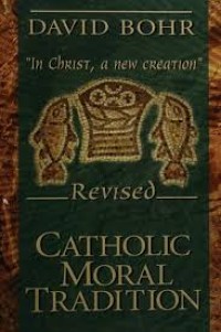 Catholic moral Tradition