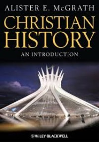 Christian History an introduction