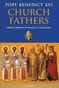 Church Fathers; from clement of rome to augustine