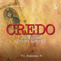 Credo: Syahadat iman katolik