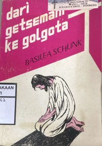 Dari Getsemani ke Golgota