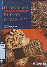 Demokrasi dalam Perspektif Budaya Nusantara