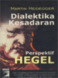 Dialektika kesadaran perspektif Hegel