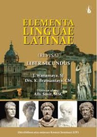 Elementa linguae latinae: (revisa) liber secundus