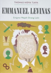 emmanuel Levinas; Enigma Wajah orang Lain