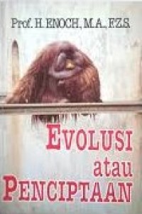 Evolusi atau Penciptaan