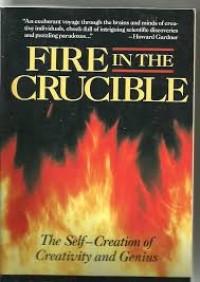 Fire in the crucible