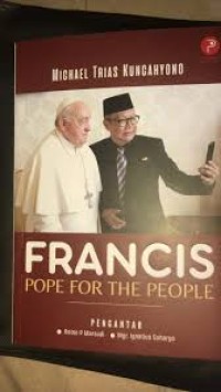 Francis Pope For The People