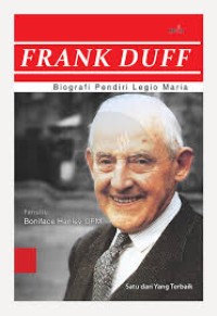 Frank Duff; Biografi Pendiri Legio Maria