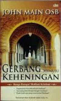 Gerbang menuju keheningan