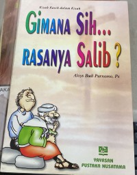 Gimana sih rasanya salib?