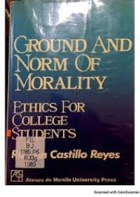 Ground and norm of morality