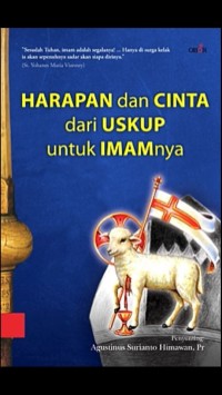 Harapan dan cinta dari uskup untuk Imamnya