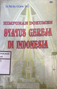 Himpunan Dokumen Status Gereja di Indonesia