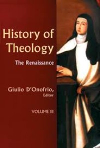 History of Theology the renaissance