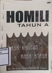 Homili tahun A: Masa Khusus masa biasa