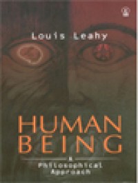 Human Being: A philosophical Approach