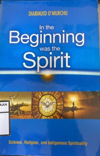 In The Beginning was the Spirit