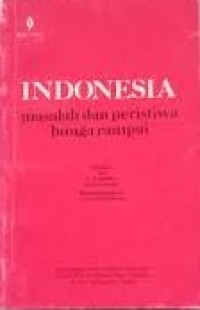 Indonesia; masalah dan peristiwa bunga rampai