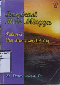 Inspirasi hari minggu tahun A Masa khusus dan hari raya