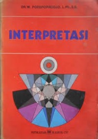 Interpretasi: beberapa catatan pendekatan filsafatinya