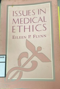 Issues in medical Ethics