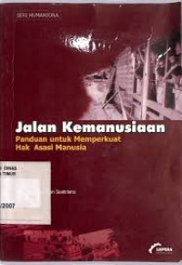 Jalan Kemanusiaan: panduan untuk memperkuat Hak Asasi Manusia