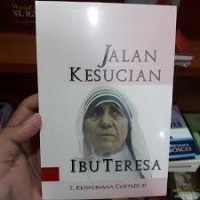 Jalan Kesucian ibu Teresa