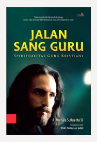 Jalan sang guru: spiritualitas guru kristiani