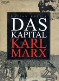 Kajian Kritis Das Kapital Karl Marx