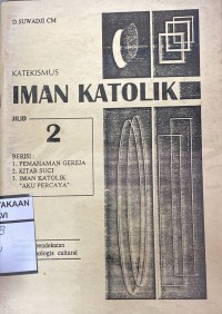 Katekismus Iman Katolik jilid II