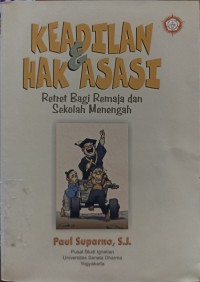 Keadilan dan hak asasi: Retret bagi Remaja dan sekolah menengah