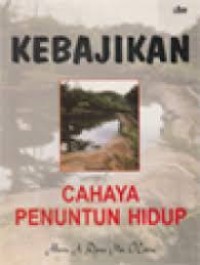 Kebajikan Cahaya Penuntun hidup