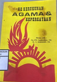 Kekerukunan agama dan kepercayaan