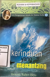 Kerinduan yang menantang