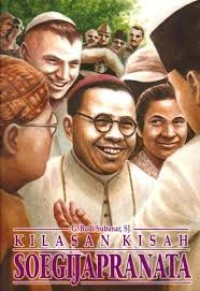 Kilasan Kisah Soegijapranata