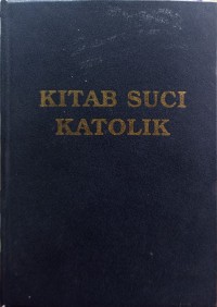 Kitab Suci Katolik dengan pengantar dan catatan lengkap