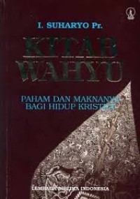 Kitab Wahyu: Paham dan maknanya bagi hidup kristiani