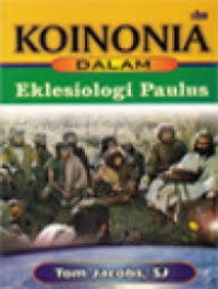 Koinonia dalam Eklesiologi Paulus